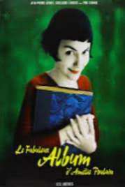 Amelie AmÃ©lie Poulain 2001